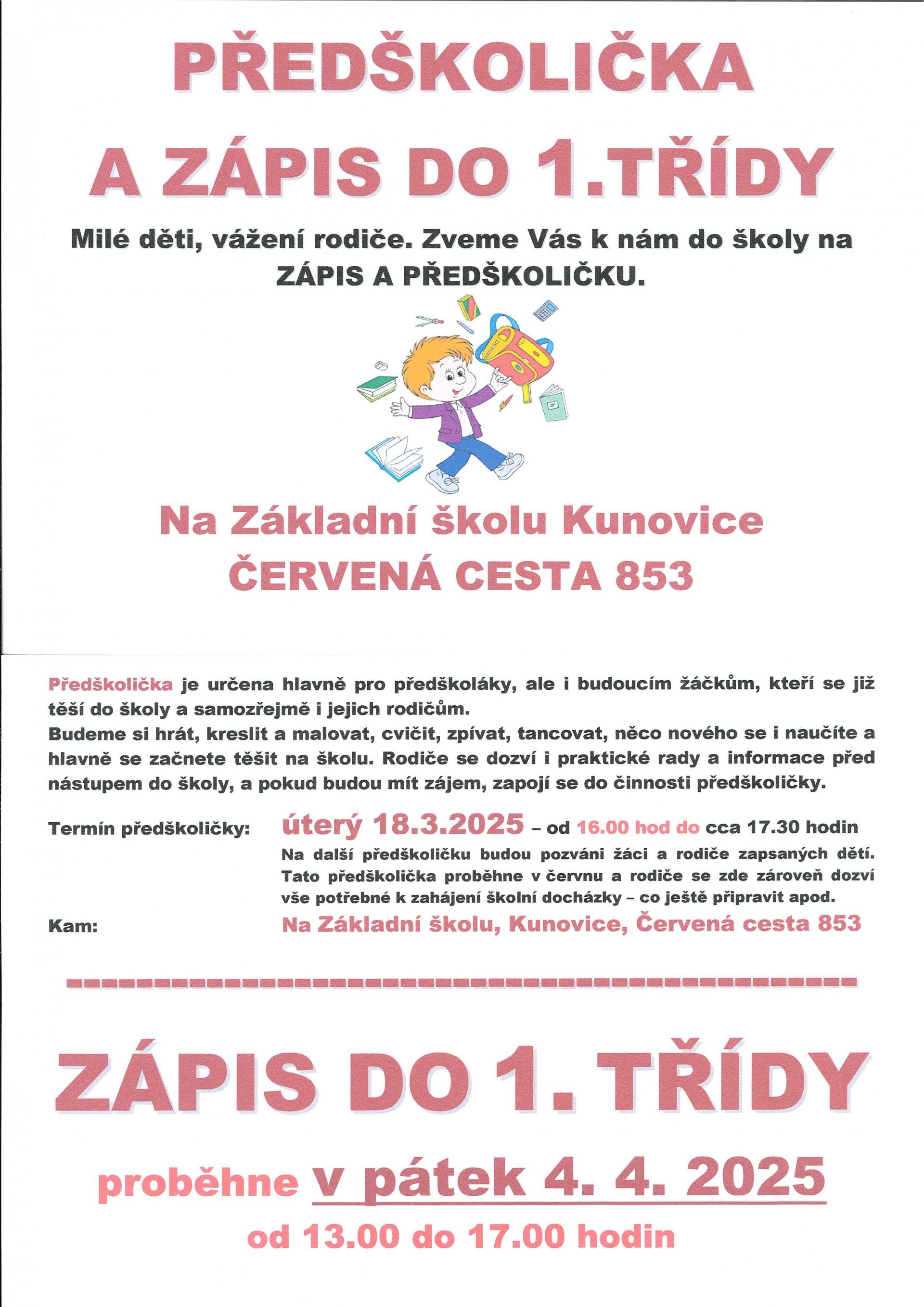 Zápis do 1.třídy + předškolička